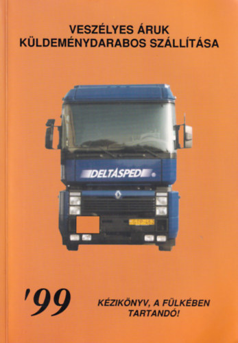 S�rosi Gy�rgy - Vesz�lyes �ruk k�ldem�nydarabos sz�ll�t�sa '99