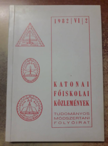 Katonai F�iskolai k�zlem�nyek - 1982./VI./2.