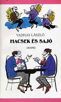 Vadnay L�szl� - Hacsek �s Saj�