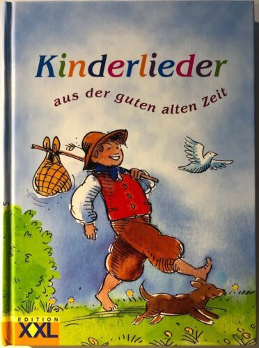 Kinderlieder aus der guten alten Zeit
