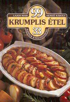 Hemz Kroly Lajos Mari - 99 krumplis tel 33 sznes telfotval