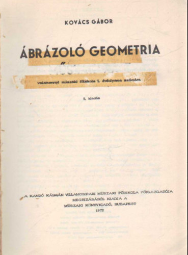 Kov�cs G�bor - �br�zol� geometria, m�szaki rajz