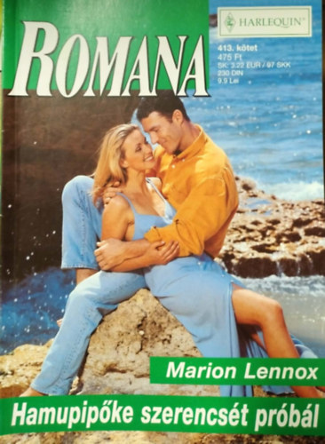Marion Lennox - Romana 413. k�tet - Hamupip�ke szerencs�t pr�b�l