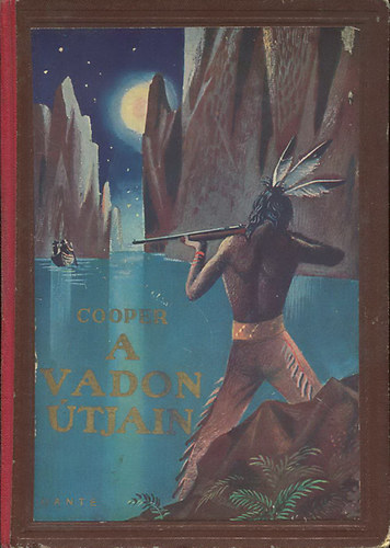 Fenimore Cooper - A vadon tjain
