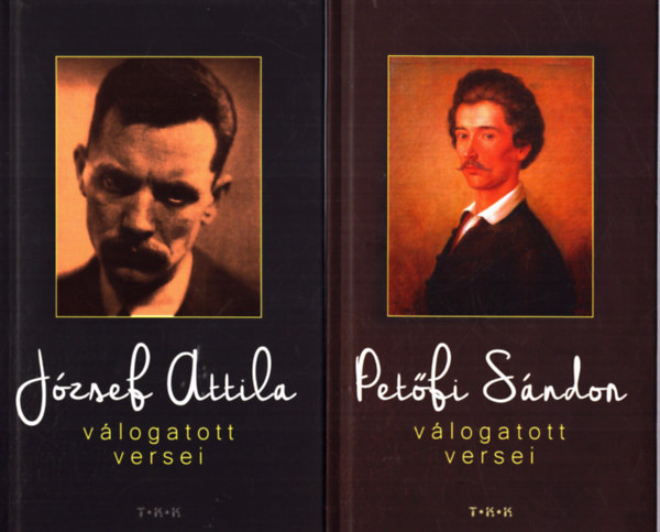 Petőfi Sándor József Attila - 2 db verses kötet: József Attila válogatott versei, Petófi Sándor válogatott versei
