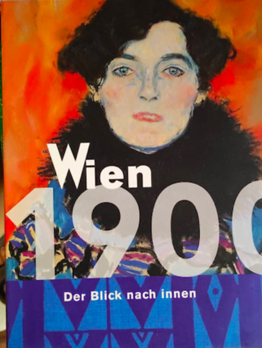 Sabine Grabner Edwin Becker - Wien 1900 - der blick nach innen