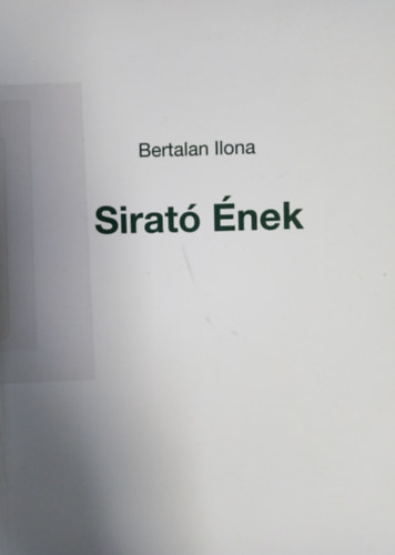 Bertalan Ilona - Sirat� �nek