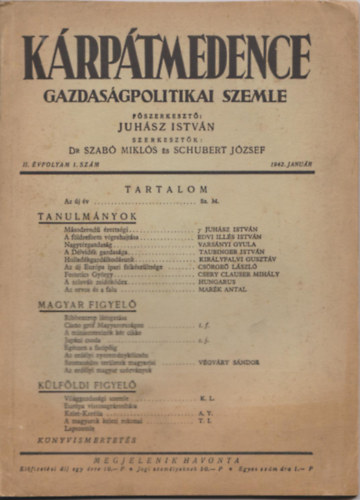 Dr. Schubert J�zsef Szab� Mikl�s - K�rp�tmedence - Gazdas�gpolitikai szemle 1942. janu�r - II. �vfolyam 1. sz�m