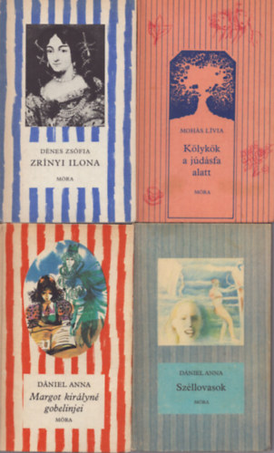 Dénes Zsófia, Dániel Anna Mohás Lívia - 4 db a Csíkos Könyvek sorozatból: Kölykök a júsásfa alatt - Zrínyi Ilona - Margot királyné gobelinjei - Széllovasok
