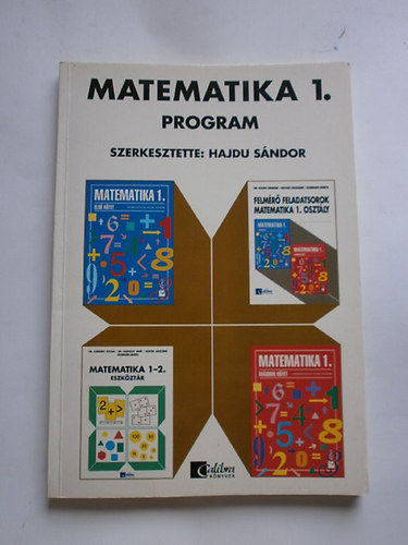 Dr. Hajdu Sndor - Matematika 1. - Program  (lt. isk. 1.oszt.)
