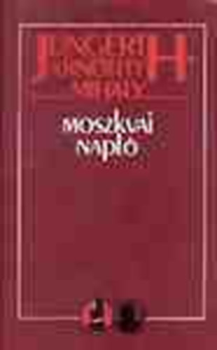 Jungerth-Arn�thy Mih�ly - Moszkvai napl�