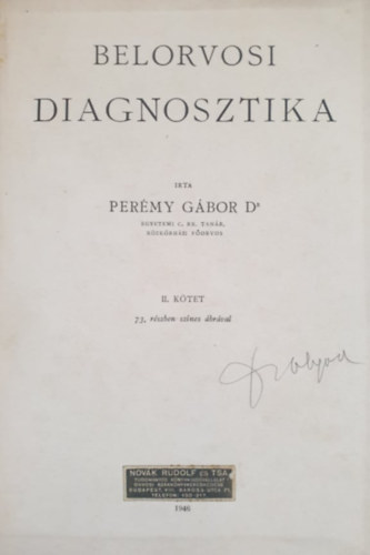 Dr. Per�mmy G�bor - Belorvosi diagnosztika  II.k�tet