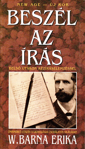 W. Barna Erika - Beszl az rs - Bels utakon kzrselemzssel