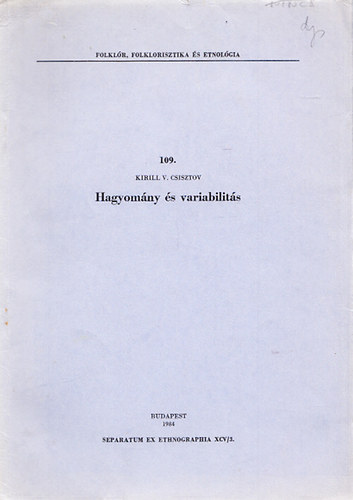 Kirill V. Csisztov - Hagyomány és variabilitás