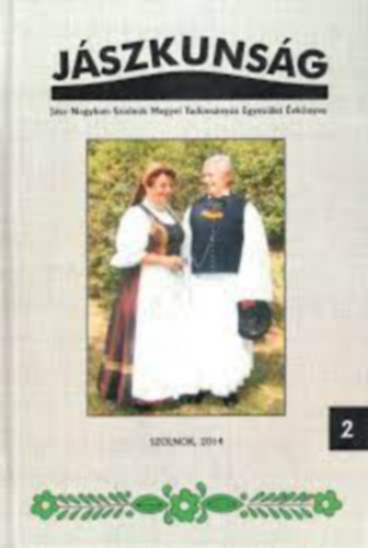 J�szkuns�g - A J�sz-Nagykun-Szolnok Megyei Tudom�nyos Egyes�let �vk�nyve 4.