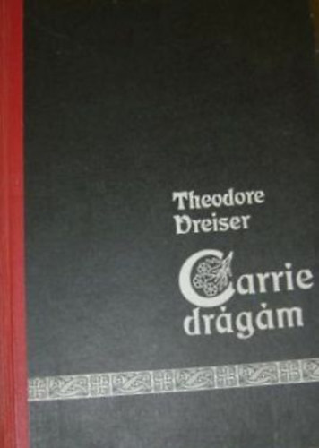 Theodore Dreiser - Carrie drgm