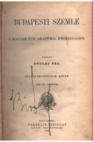 Gyulai Pál - Budapesti szemle 125. kötet ( 349., 350., 351. szám )