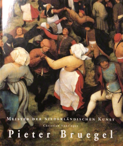 Christian Vhringer - Pieter Bruegel