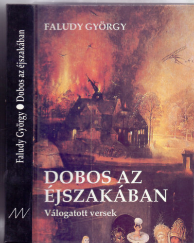 Faludy Gyrgy - Dobos az jszakban - Vlogatott versek