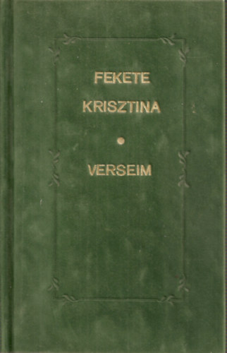 Fekete Krisztina - Verseim - DEDIKLT