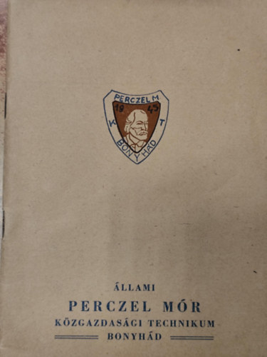 Kolta L�szl� - Perczel M�r �lete �s munk�ss�ga