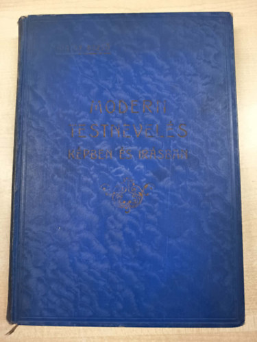 Kir�ly Dezs� - Modern testnevel�s k�pben �s �r�sban (Testnevel�si tanulm�nyutam az �szaki orsz�gokban)