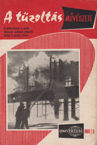 Dr. Szkely Sndor- Rezs Margit- Nagy Ern - A tzolts mvszete (Univerzum 1961/5.)