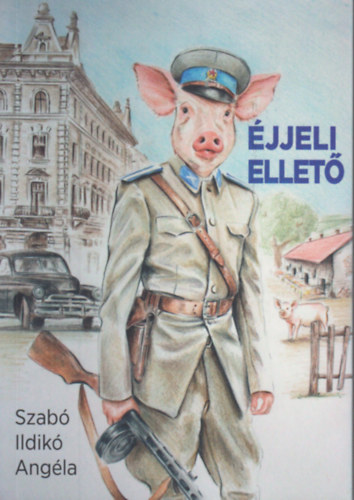 Szabó Ildikó Angéla - Éjjeli ellető