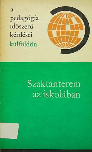 Maria Nedjalkova Ivan Velicskov - Szaktanterem az iskolában