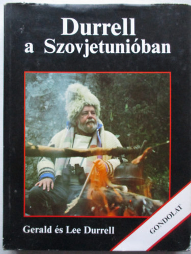 Gerald Durrell; Lee Durrell - Durrell a Szovjetuni�ban