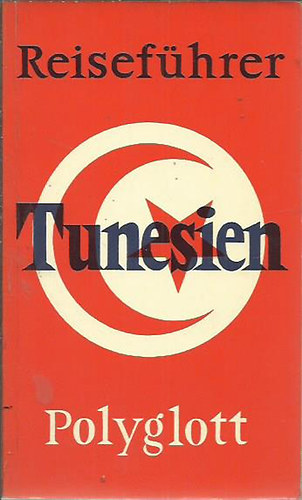 Polyglott-Reisef�hrer Tunesien