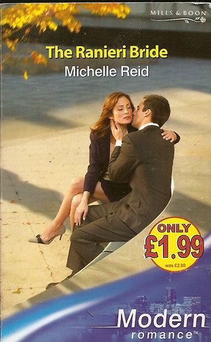 Michelle Reid - The Ranieri Bride