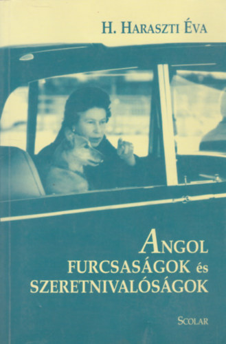 H. Haraszti va - Angol furcsasgok s szeretnivalsgok