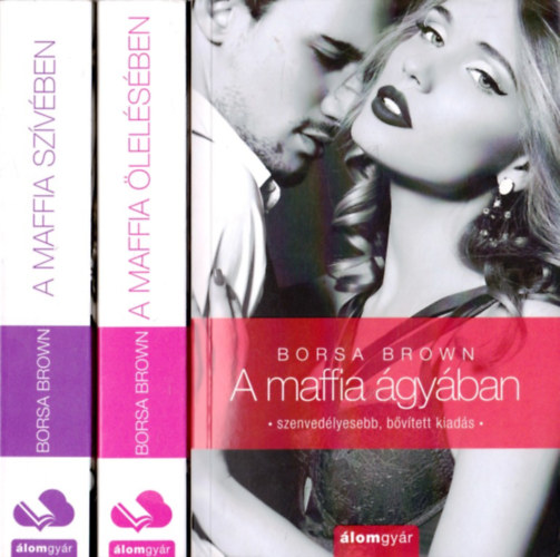 Brown Borsa - A maffia trilgia 1-3. (1. A maffia gyban, 2. A maffia lelsben, 3. A  maffia szvben)