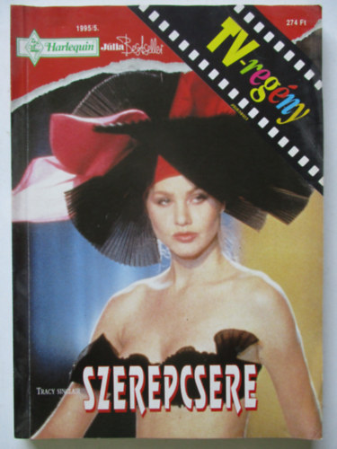 Tracy Sinclair - Szerepcsere