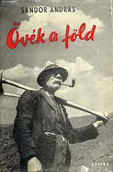 Sándor András - Övék a föld