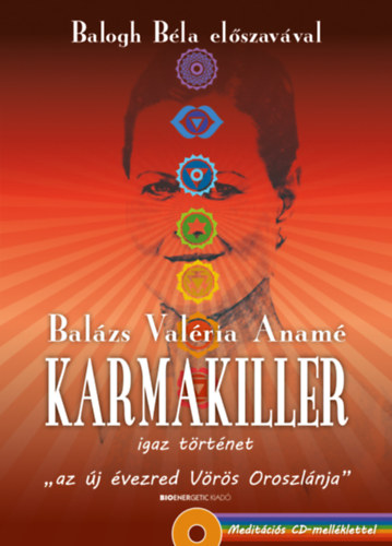 Balzs Valria Anam - Karmakiller - Meditcis CD-mellklettel