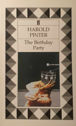 Harold Pinter - The Birthday Party