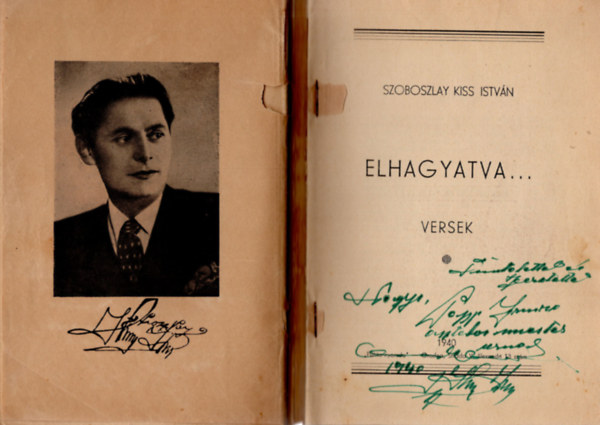 Szoboszlay Kiss Istv�n - Elhagyatva....Szoboszlay Kiss Istv�n versei- dedik�lt