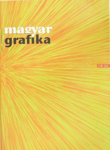 Szerz� Faludi Vikt�ria Eiler Emil Vincze Istv�n Szerkeszt� Faludi Vikt�ria Eiler Emil P�terfi S�ndor Grafikus Kem�ny Zolt�n - Magyar Grafika 2007. Janu�r - (A Pap�r- �s Nyomdaipari M�szaki Egyes�let mint a M�szaki �s Term�szettudom�nyi Egyes�letek Sz�vets�ge tagegyes�let�nek szakmai foly�irata - LI. �vfolyam 1. sz�m)