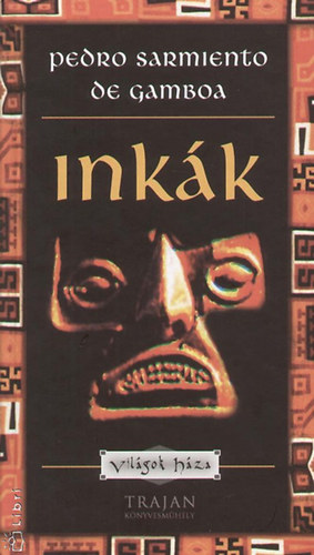 Pedro Sarmiento de Gamboa - Inkk