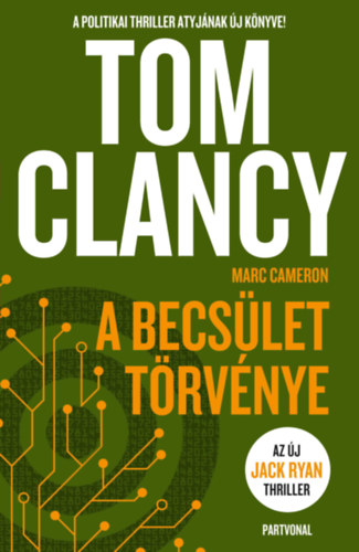 Marc Cameron Tom Clancy - A becslet trvnye