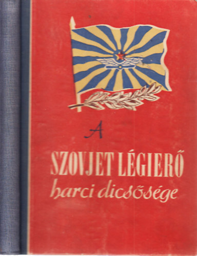 N. Deniszov - A szovjet l�gier� harci dics�s�ge