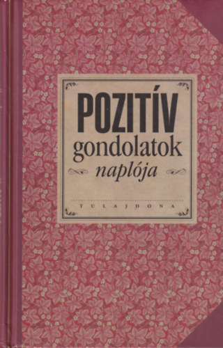 Dr Nomi  (Szerk.) - Pozitv gondolatok naplja
