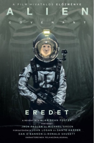 Alan Dean Foster - Alien: Covenant - Eredet