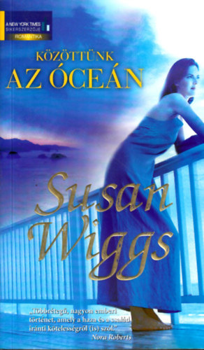 Susan Wiggs - Közöttünk az óceán
