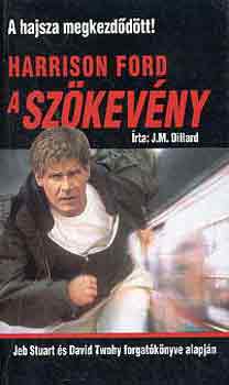 J. M. Dillard - A szökevény