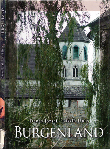 Dénes József; László János - Burgenland