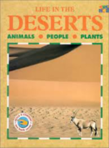 Lucy Baker - Life in the deserts (animals, people, plants)