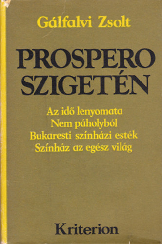 G�lfalvi Zsolt - Prospero sziget�n - sz�nh�zi jegyzetek